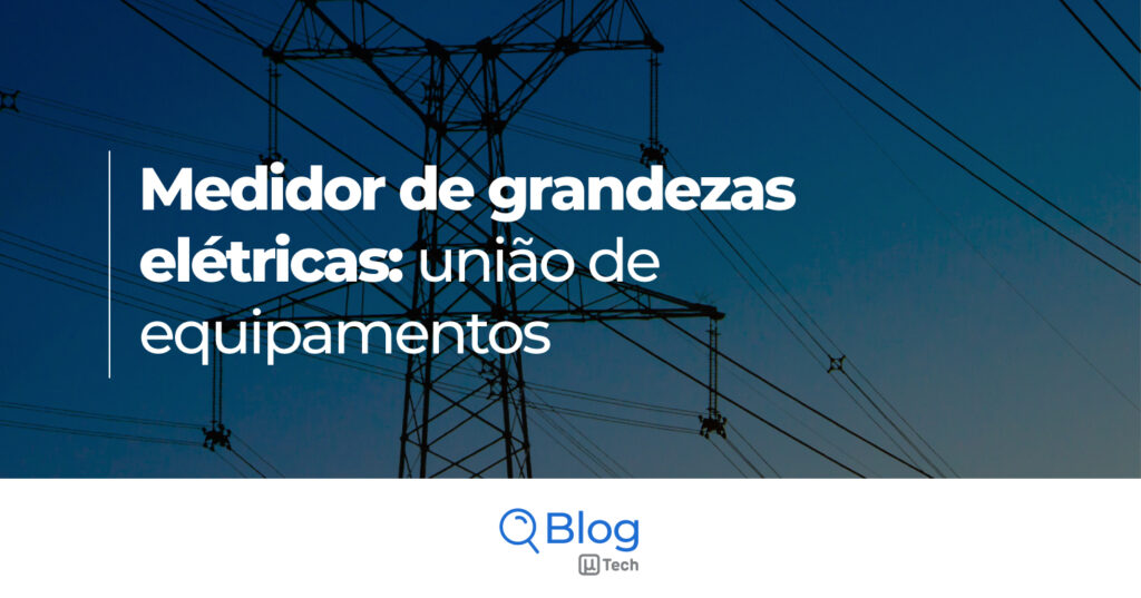Medidor inteligente de grandezas elétricas